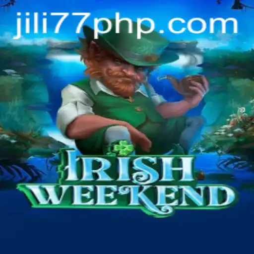 Exploring the Thrills of IrishWeekend: A New Gaming Experience with Jili77