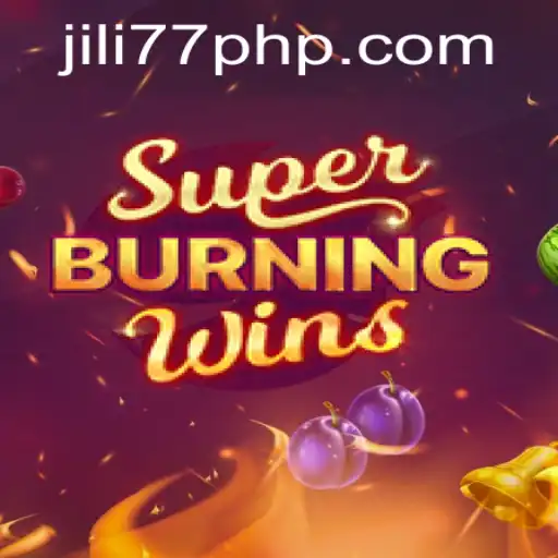 Exploring SuperBurningWins: A Thrilling Game by Jili77